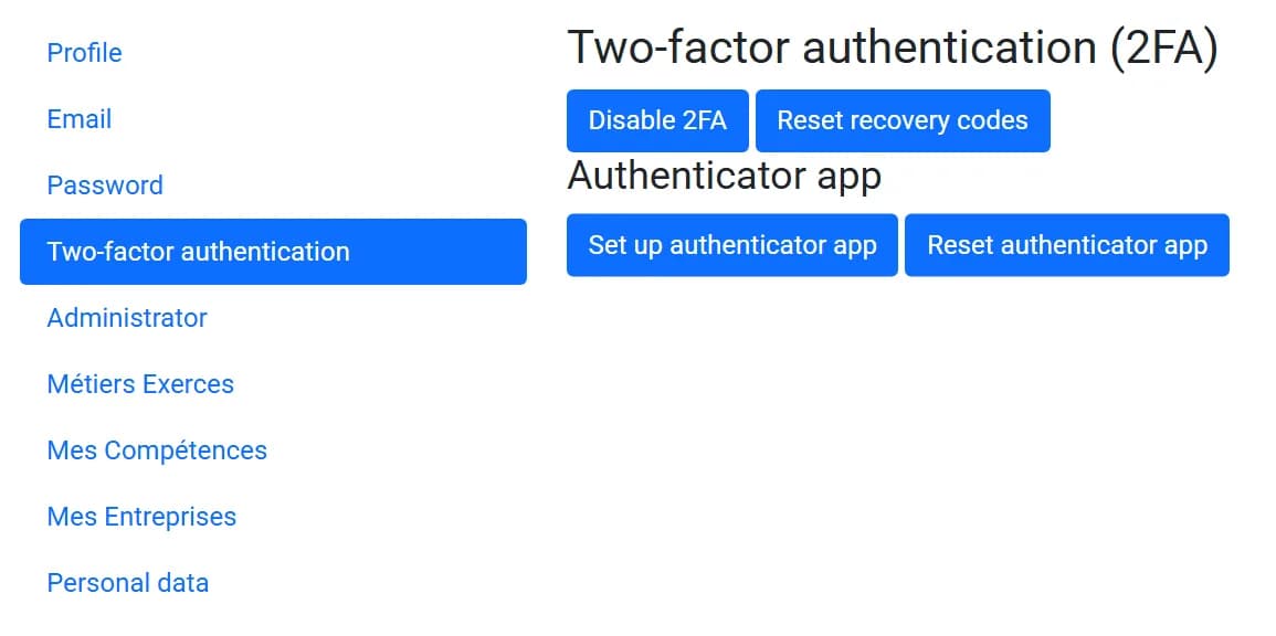 Page Two-factor authentication (2FA) d'un compte administrateur de démonstration. À droite, les boutons Disable 2FA, Reset recovery codes, Set up authenticator app et Reset authenticator app. À gauche, le menu du compte : Profile, Email, Password, Two-factor authentication (sélectionné), Administrator, Métiers Exerces, Mes Compétences, Mes Entreprises, Personal data.